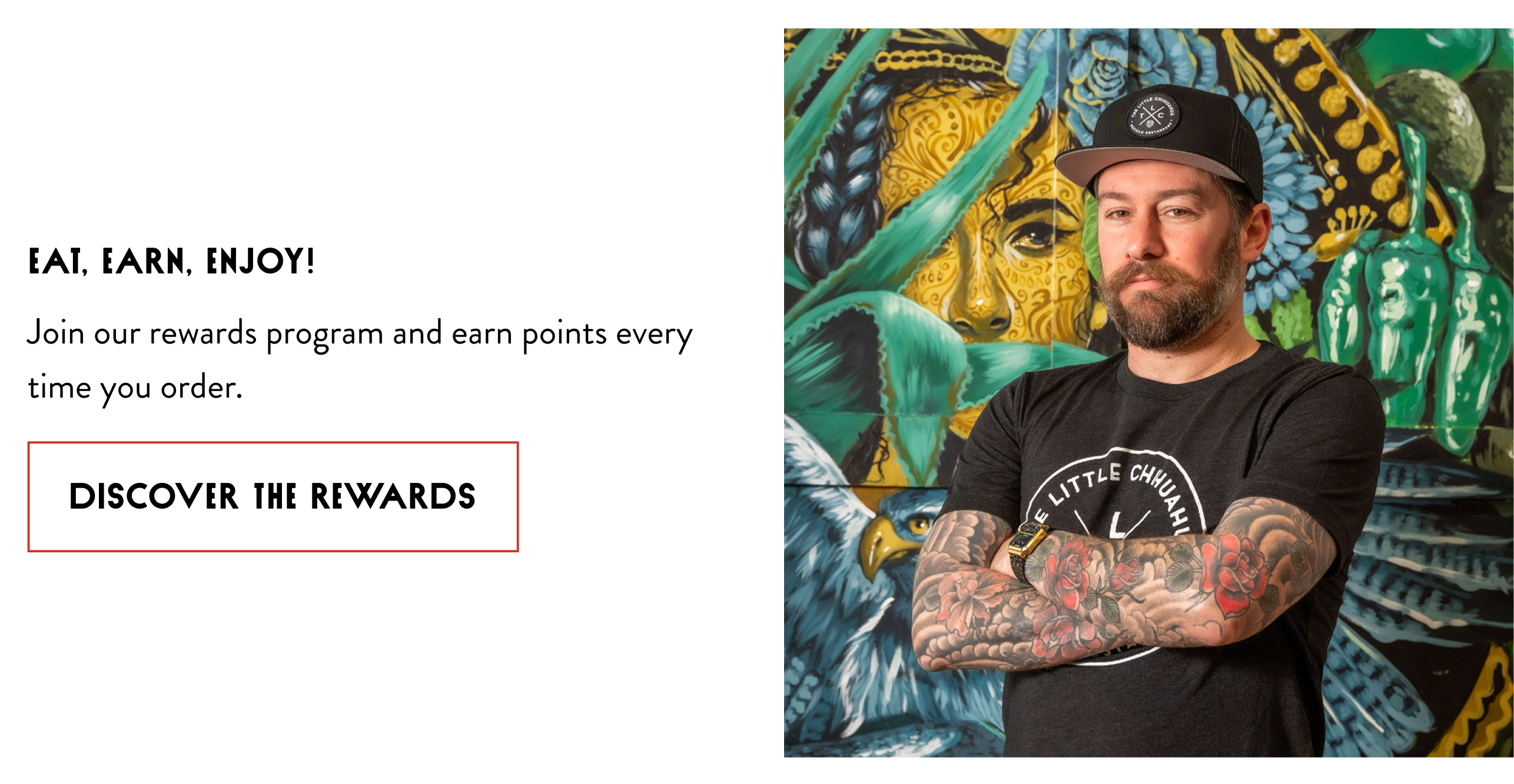 Two-column call-to-action: 'EAT, EARN, ENJOY!' text beside a photo of a man in a The Little Chihuahua t-shirt