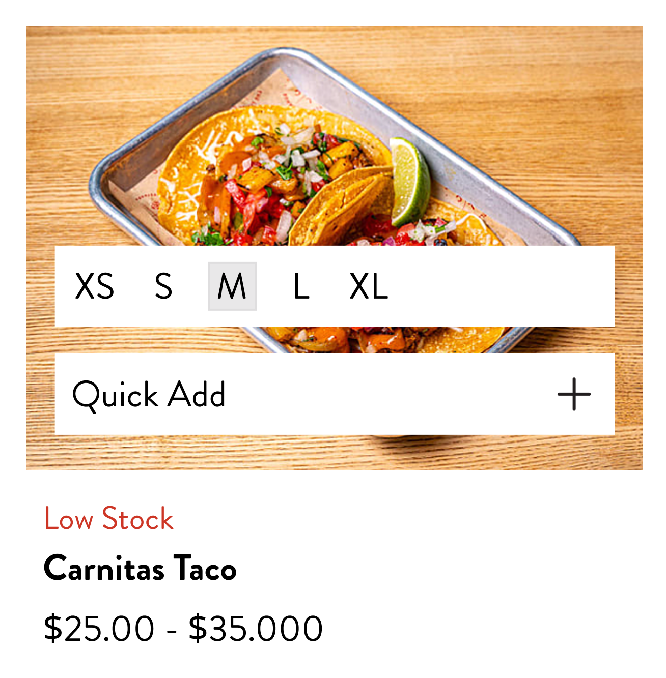Cart item card labeled 'Low Stock' for Carnitas Taco with price range $25–$35